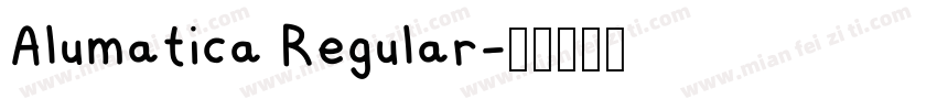 Alumatica Regular字体转换